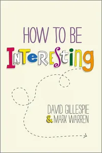 How To Be Interesting_cover