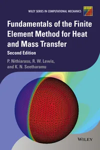 Fundamentals of the Finite Element Method for Heat and Mass Transfer_cover
