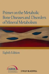 Primer on the Metabolic Bone Diseases and Disorders of Mineral Metabolism_cover