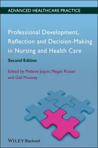 Professional Development, Reflection and Decision-Making in Nursing and Healthcare_cover