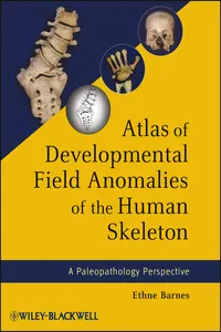 Atlas of Developmental Field Anomalies of the Human Skeleton_cover