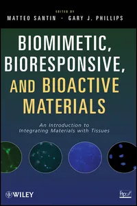 Biomimetic, Bioresponsive, and Bioactive Materials_cover