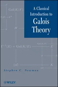 A Classical Introduction to Galois Theory_cover