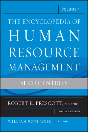 The Encyclopedia of Human Resource Management, Volume 1