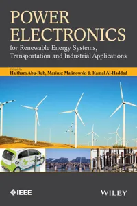 Power Electronics for Renewable Energy Systems, Transportation and Industrial Applications_cover