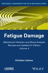 Mechanical Vibration and Shock Analysis, Fatigue Damage_cover