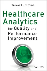 Healthcare Analytics for Quality and Performance Improvement_cover