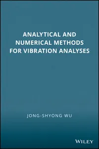 Analytical and Numerical Methods for Vibration Analyses_cover