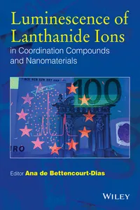 Luminescence of Lanthanide Ions in Coordination Compounds and Nanomaterials_cover