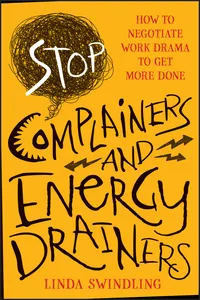 Stop Complainers and Energy Drainers_cover