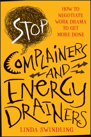 Stop Complainers and Energy Drainers