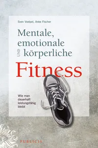 Mentale, emotionale und körperliche Fitness_cover