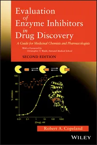 Evaluation of Enzyme Inhibitors in Drug Discovery_cover