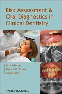 Risk Assessment and Oral Diagnostics in Clinical Dentistry_cover