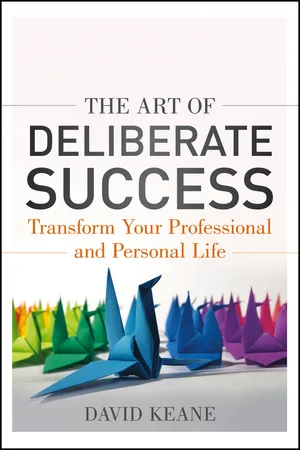 The Art of Deliberate Success