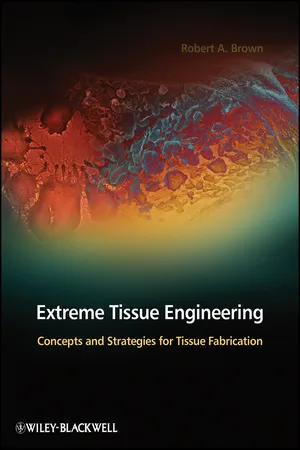 Extreme Tissue Engineering