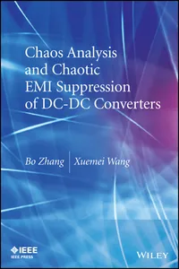 Chaos Analysis and Chaotic EMI Suppression of DC-DC Converters_cover