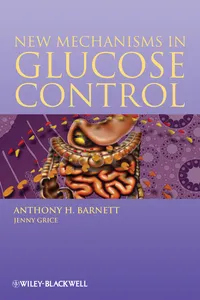 New Mechanisms in Glucose Control_cover