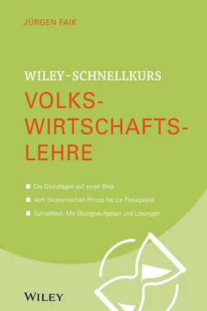 Wiley-Schnellkurs Volkswirtschaftslehre