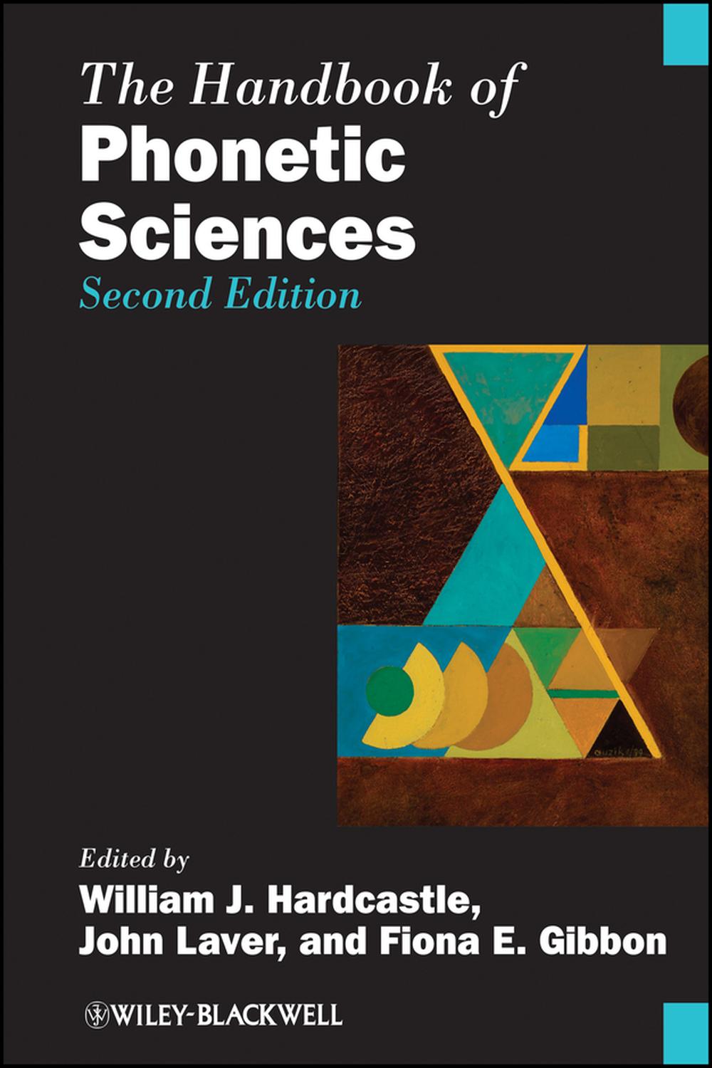 【洋書】The Handbook of Phonetic Sciences PDF] The Handbook of Phonetic Sciences by William J. Hardcastle
