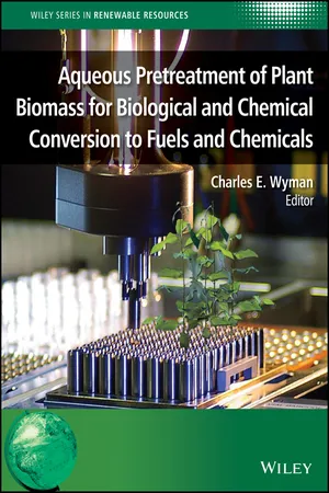 Book cover image for: Aqueous Pretreatment of Plant Biomass for Biological and Chemical Conversion to Fuels and Chemicals