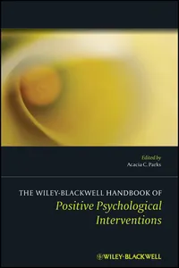 The Wiley Blackwell Handbook of Positive Psychological Interventions_cover