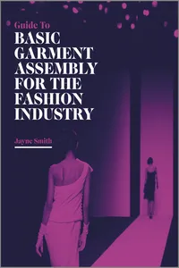 Guide to Basic Garment Assembly for the Fashion Industry_cover