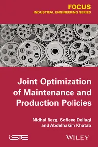 Joint Optimization of Maintenance and Production Policies_cover
