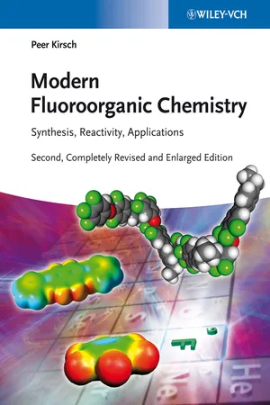 Modern Fluoroorganic Chemistry