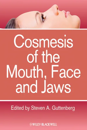 Cosmesis of the Mouth, Face and Jaws