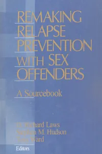 Remaking Relapse Prevention with Sex Offenders_cover