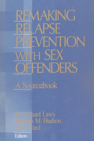 Remaking Relapse Prevention with Sex Offenders