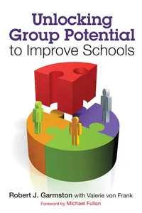 Unlocking Group Potential to Improve Schools_cover