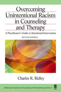 Overcoming Unintentional Racism in Counseling and Therapy_cover