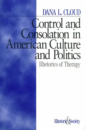 Control and Consolation in American Culture and Politics