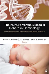 The Nurture Versus Biosocial Debate in Criminology_cover