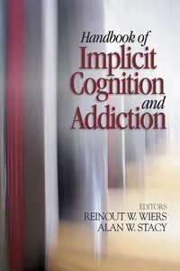 Handbook of Implicit Cognition and Addiction_cover