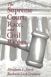 The Supreme Court, Race, and Civil Rights_cover