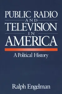 Public Radio and Television in America_cover