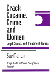 Crack Cocaine, Crime, and Women_cover