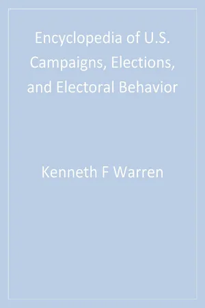 Encyclopedia of U.S. Campaigns, Elections, and Electoral Behavior