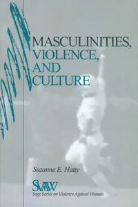 Masculinities, Violence and Culture_cover
