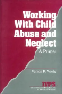 Working with Child Abuse and Neglect_cover