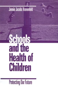 Schools and the Health of Children_cover