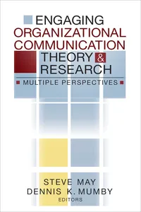 Engaging Organizational Communication Theory and Research_cover