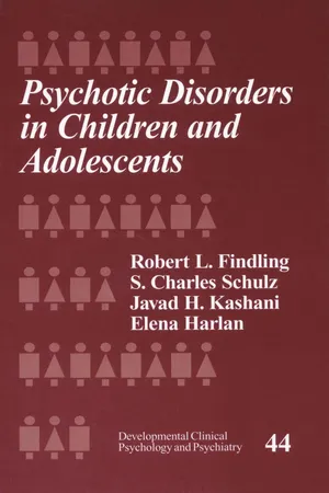 Psychotic Disorders in Children and Adolescents