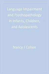 Language Impairment and Psychopathology in Infants, Children, and Adolescents_cover