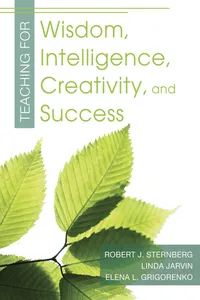 Teaching for Wisdom, Intelligence, Creativity, and Success_cover