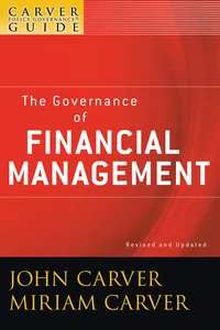 A Carver Policy Governance Guide, The Governance of Financial Management_cover