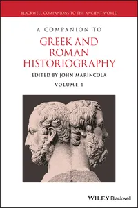 A Companion to Greek and Roman Historiography_cover